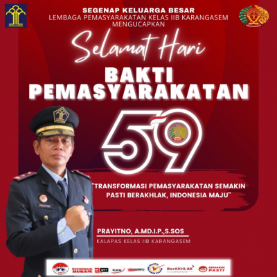 Selamat Memperingati Hari Bakti Pemasyarakatan Kementerian Hukum dan Hak Asasi Manusia Republik Indonesia Ke-59.